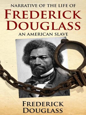 cover image of Narrative of the Life of Frederick Douglass, an American Slave